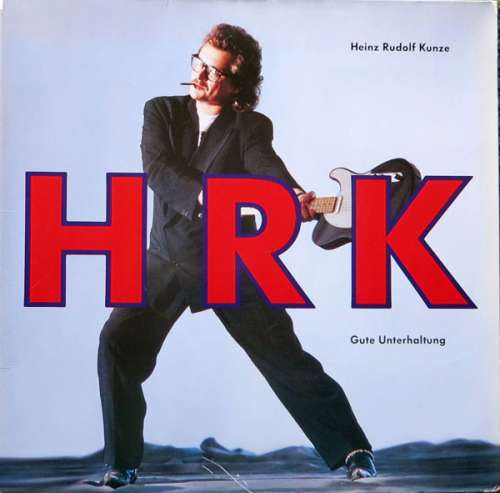 Cover Heinz Rudolf Kunze - Gute Unterhaltung (LP, Album) Schallplatten Ankauf