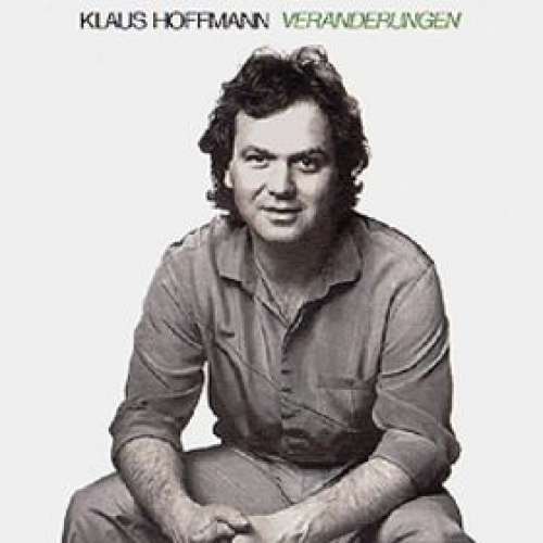 Cover Klaus Hoffmann - Veränderungen (LP, Album) Schallplatten Ankauf