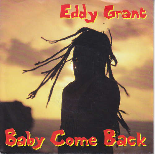 Cover Eddy Grant - Baby Come Back (7) Schallplatten Ankauf