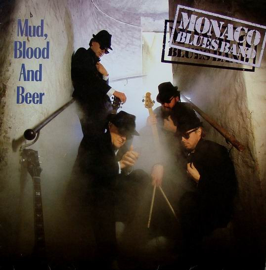 Cover Monaco Blues Band - Mud, Blood And Beer (LP, Album) Schallplatten Ankauf