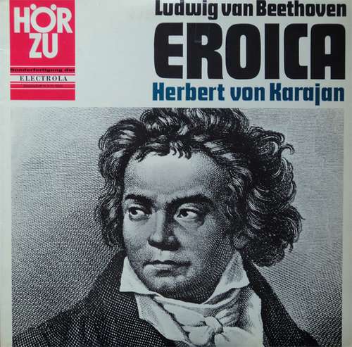 Bild Ludwig van Beethoven - Herbert von Karajan - Das Philharmonia Orchester London* - Eroica - Sinfonie Nr.3 Es-dur Op. 55 (LP) Schallplatten Ankauf