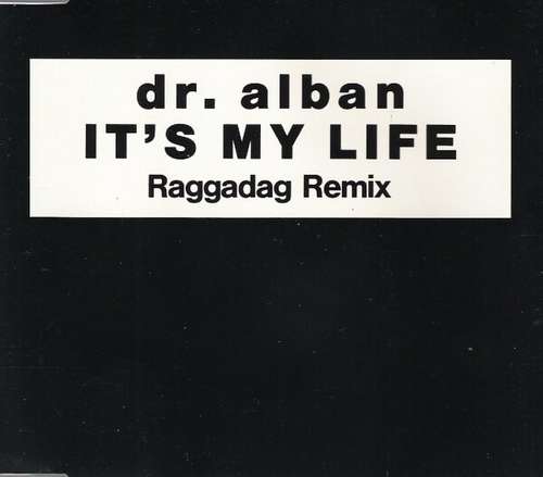 Cover It's My Life (Raggadag Remix) Schallplatten Ankauf