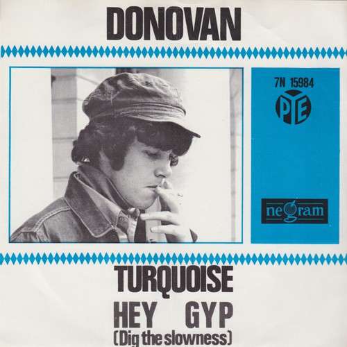Cover Donovan - Turquoise / Hey Gyp (Dig The Slowness) (7, Single) Schallplatten Ankauf