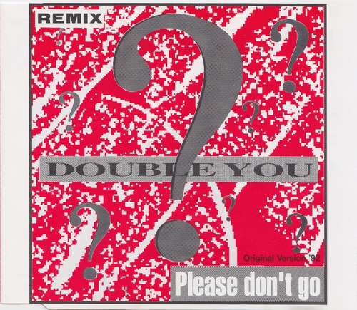 Cover Double You - Please Don't Go (Remix) (CD, Maxi) Schallplatten Ankauf