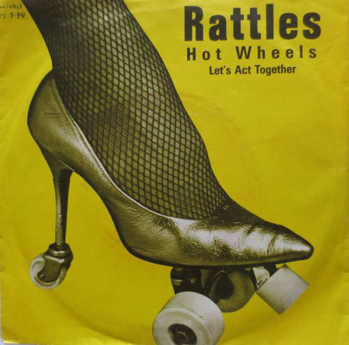 Cover zu Rattles* - Hot Wheels (7, Single) Schallplatten Ankauf