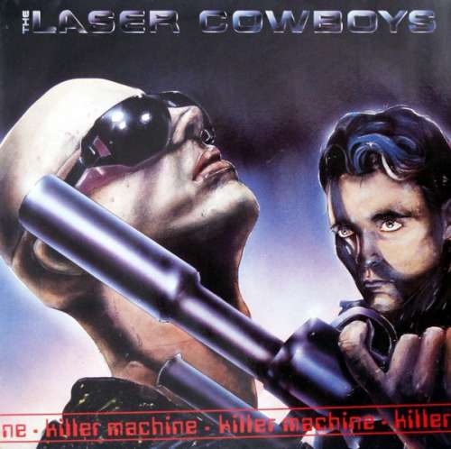 Cover The Laser Cowboys* - Killer Machine (12) Schallplatten Ankauf