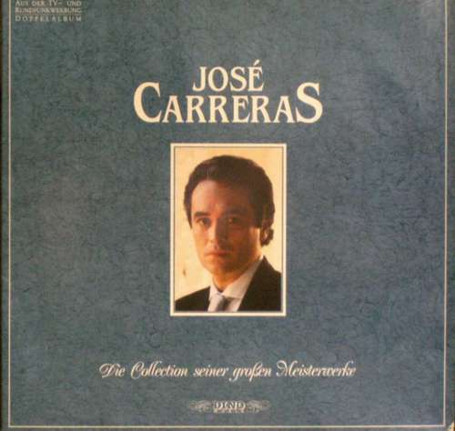 Cover José Carreras - Die Collection Seiner Großen Meisterwerke (2xLP, Comp) Schallplatten Ankauf