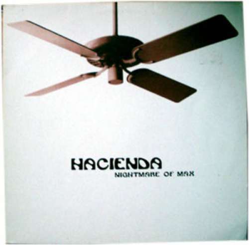 Cover Hacienda - Nightmare Of Max (12) Schallplatten Ankauf