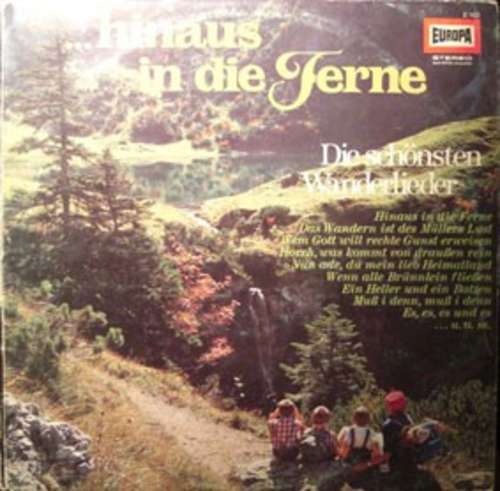 Cover Various - Hinaus In Die Ferne (Die Schönsten Wanderlieder) (LP) Schallplatten Ankauf