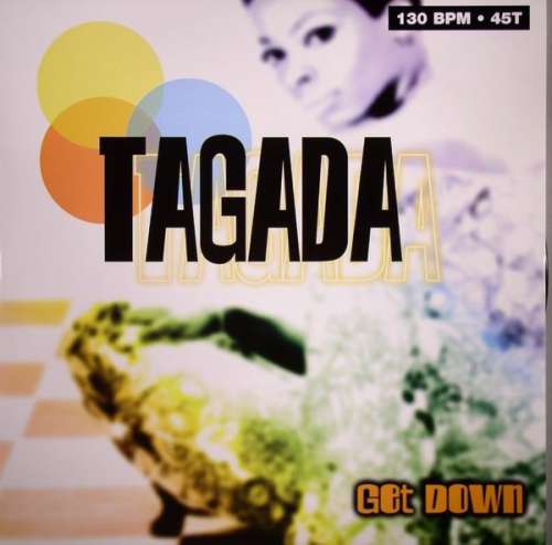 Cover Tagada - Get Down (12) Schallplatten Ankauf