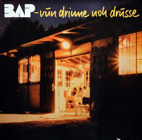 Bild BAP - Vun Drinne Noh Drusse (LP, Album, Gat) Schallplatten Ankauf