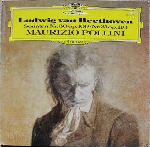 Cover Ludwig Van Beethoven – Maurizio Pollini - Sonaten Nr.30 Op.109 · Nr.31 Op.110 (LP) Schallplatten Ankauf