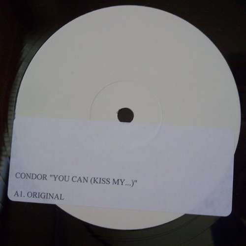 Cover Condor - You Can (Kiss My...) (12, W/Lbl, Sti) Schallplatten Ankauf