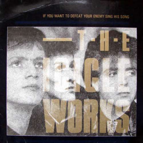Cover The Icicle Works - If You Want To Defeat Your Enemy Sing His Song (LP, Album) Schallplatten Ankauf
