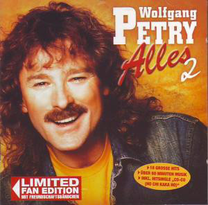 Cover Wolfgang Petry - Alles 2 (CD, Comp, Copy Prot., Ltd, Lim) Schallplatten Ankauf
