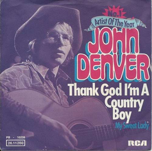 Cover John Denver - Thank God I'm A Country Boy (7, Single) Schallplatten Ankauf