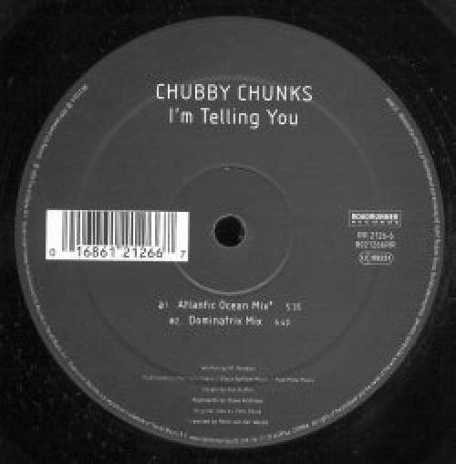 Cover Chubby Chunks - I'm Telling You (12) Schallplatten Ankauf