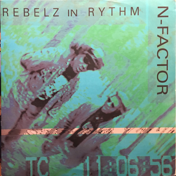 Cover N-Factor - Rebelz In Rythm (12, Maxi) Schallplatten Ankauf