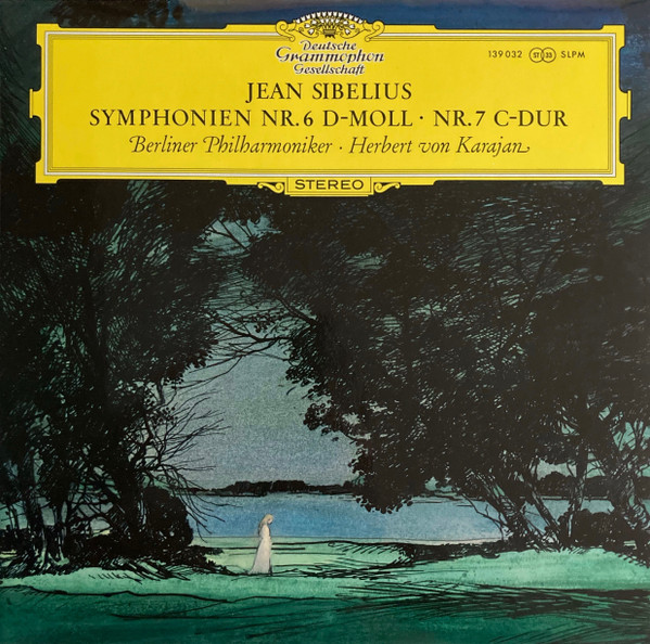 Cover Jean Sibelius, Berliner Philharmoniker, Herbert von Karajan - Symphonien Nr.6 In D Moll • Nr.7 In C-Dur (LP, Album) Schallplatten Ankauf