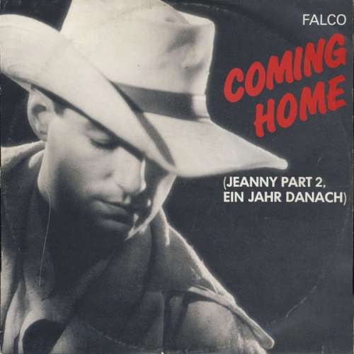 Cover Falco - Coming Home (Jeanny Part 2, Ein Jahr Danach) (12, Maxi) Schallplatten Ankauf
