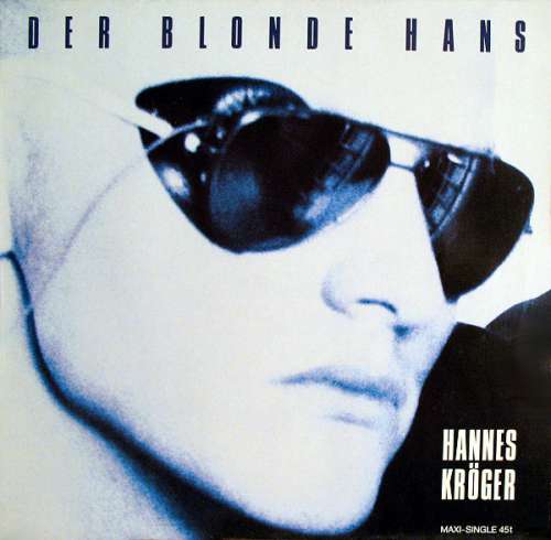 Cover Hannes Kröger - Der Blonde Hans (12, Maxi) Schallplatten Ankauf