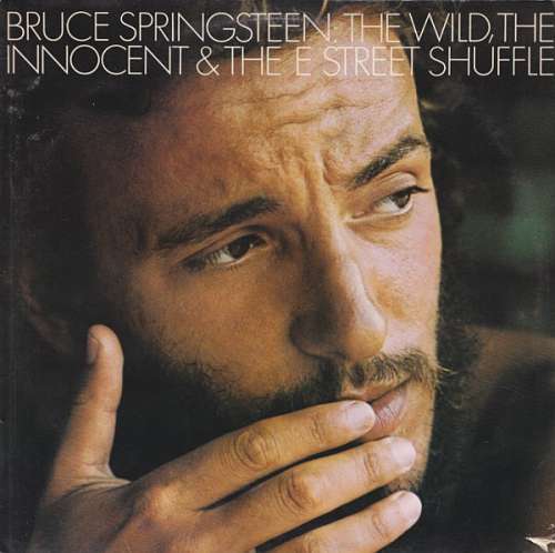 Cover Bruce Springsteen - The Wild, The Innocent & The E Street Shuffle (LP, Album, RE) Schallplatten Ankauf