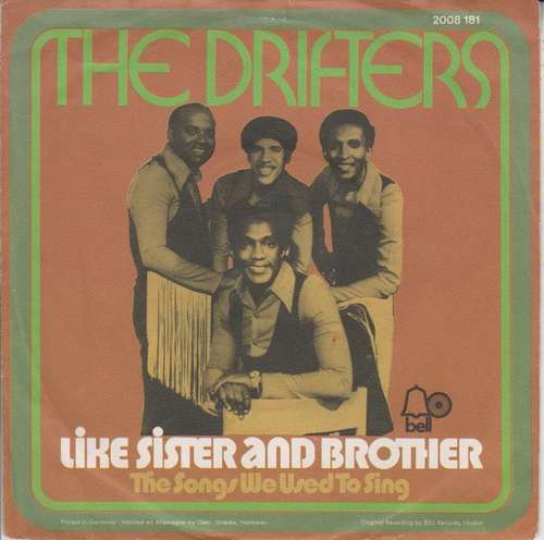 Cover The Drifters - Like Sister And Brother (7) Schallplatten Ankauf