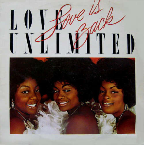 Cover Love Unlimited - Love Is Back (LP, Album) Schallplatten Ankauf