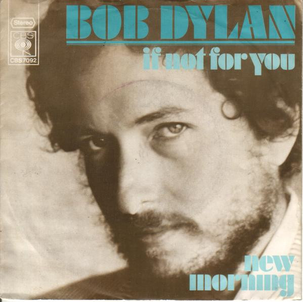 Cover Bob Dylan - If Not For You (7, Single) Schallplatten Ankauf
