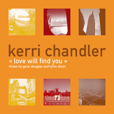Bild Kerri Chandler - Love Will Find You (12) Schallplatten Ankauf