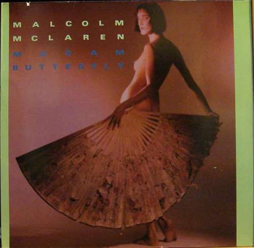 Cover Malcolm McLaren - Madam Butterfly (12) Schallplatten Ankauf