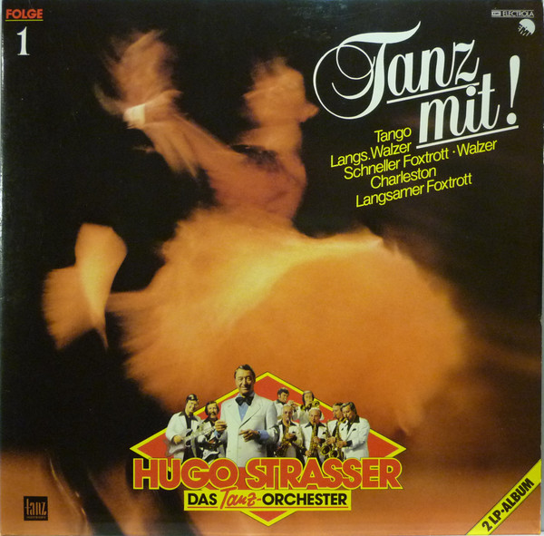 Cover Hugo Strasser Und Sein Tanzorchester - Tanz Mit! (Folge 1) (2xLP, Comp) Schallplatten Ankauf