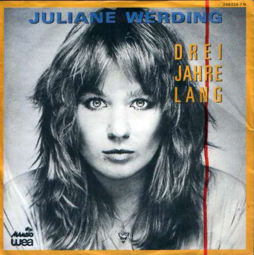 Cover Juliane Werding - Drei Jahre Lang (7, Single) Schallplatten Ankauf