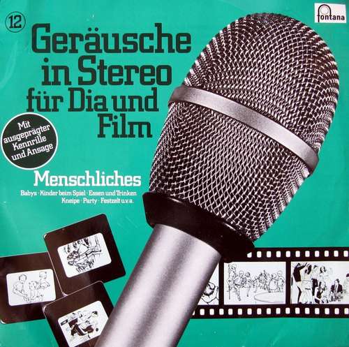Cover Geräusche In Stereo Für Dia Und Film - Folge 12 - Menschliches Schallplatten Ankauf