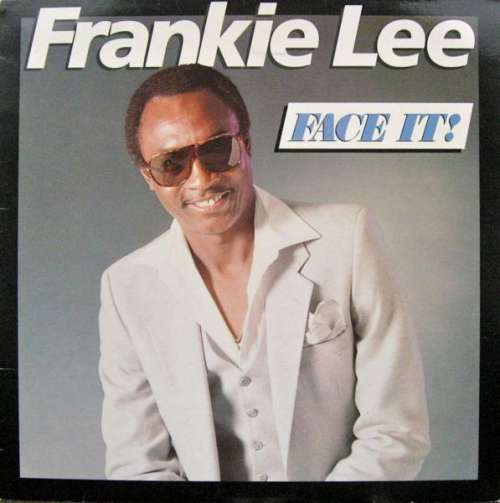 Cover Frankie Lee (4) - Face It! (LP, Album) Schallplatten Ankauf