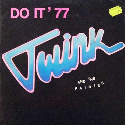 Cover Twink (4) And The Fairies* - Do It '77 (12) Schallplatten Ankauf