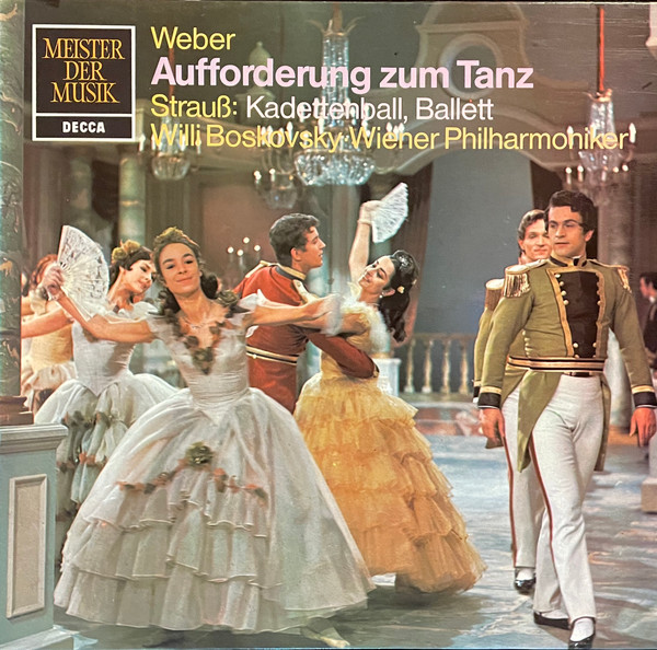 Cover Wiener Philharmoniker, Willi Boskovsky, Strauß*, Weber* - Kadettenball - Aufforderung Zum Tanz (LP, Album, RE) Schallplatten Ankauf