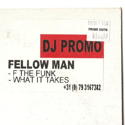 Bild Fellow Man - F The Funk / What It Takes (12, Promo) Schallplatten Ankauf