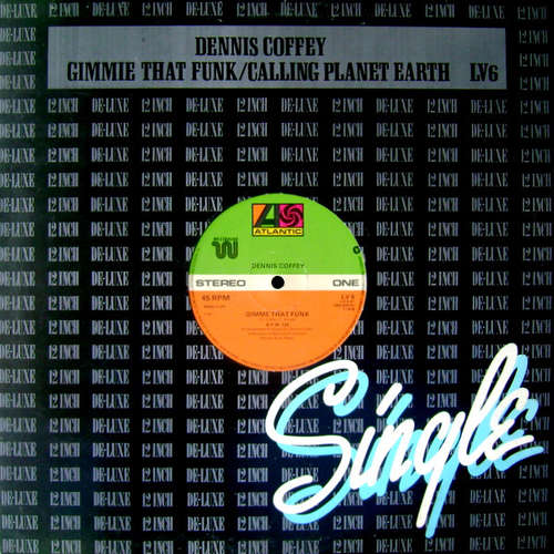 Cover Dennis Coffey - Gimme That Funk / Calling Planet Earth (12, Single) Schallplatten Ankauf