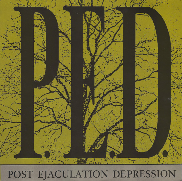Cover P.E.D. - Post Ejaculation Depression (LP, Yel) Schallplatten Ankauf