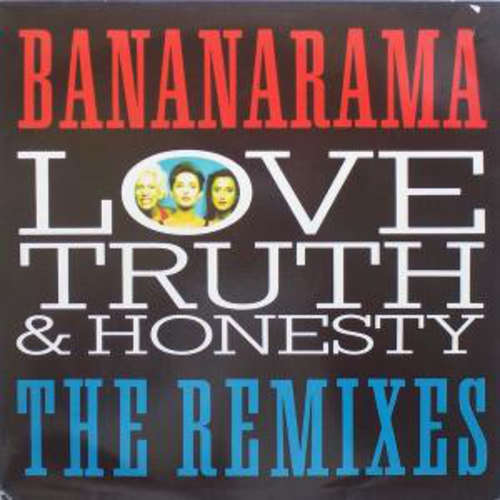 Cover Bananarama - Love, Truth & Honesty (The Remixes) (12, Maxi) Schallplatten Ankauf