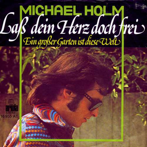 Cover Michael Holm - Laß Dein Herz Doch Frei (7, Single) Schallplatten Ankauf
