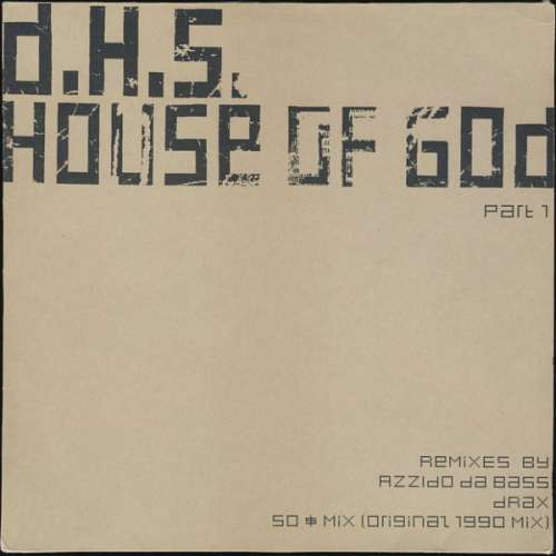 Cover D.H.S.* - House Of God (Part 1) (12) Schallplatten Ankauf