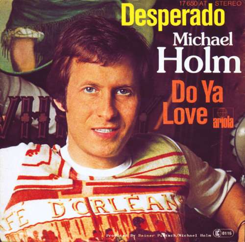 Cover Michael Holm - Desperado (7, Single) Schallplatten Ankauf