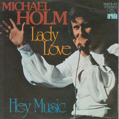 Cover Michael Holm - Lady Love / Hey Music (7, Single) Schallplatten Ankauf