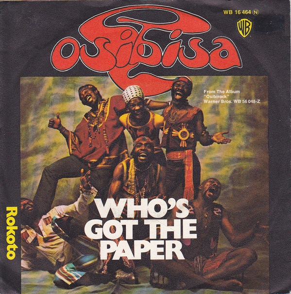 Cover Osibisa - Who's Got The Paper / Rokoto (7, Single, Promo) Schallplatten Ankauf