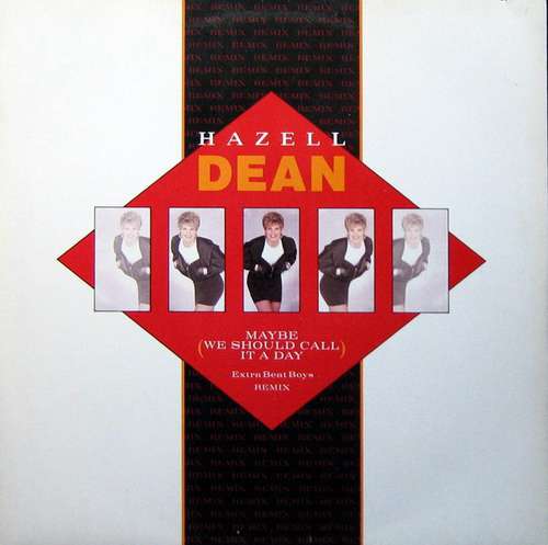Bild Hazell Dean - Maybe (We Should Call It A Day) (Extra Beat Boys Remix) (12, Single) Schallplatten Ankauf