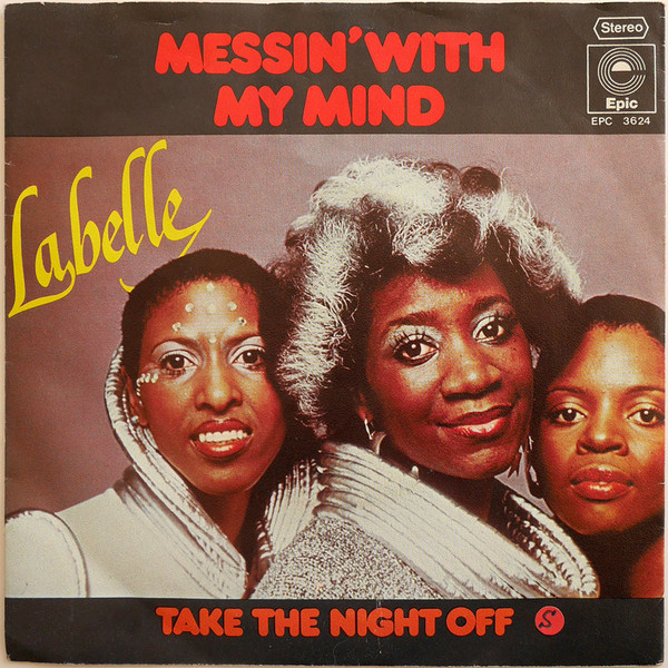 Cover LaBelle - Messin With My Mind / Take The Night Off (7, Single) Schallplatten Ankauf