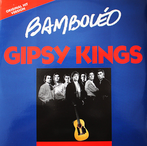 Cover Gipsy Kings - Bamboléo  (12, Maxi) Schallplatten Ankauf