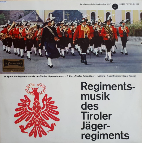 Cover Regimentsmusik Des Tiroler Jägerregiments - Regimentsmusik Des Tiroler Jägerregiments (10) Schallplatten Ankauf